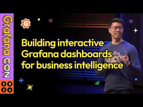 Building Interactive Grafana Dashboards for Business Intelligence | GrafanaCON 2024 | Grafana
