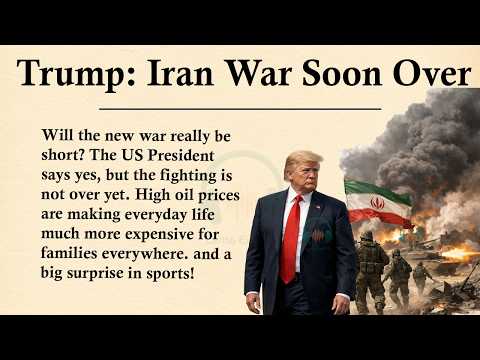 Trump Says Iran War Will End Quickly || 🔴🔥Learn English Through Story Level 3 || Graded Reader 🎧