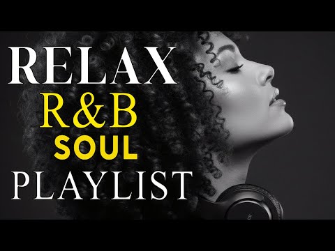 Soulful R&B Vibes 💖 Smooth Love Songs & Emotional Chill Mix for the Heart
