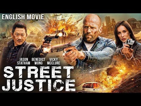 Jason Statham & Benedict Wong In STREET JUSTICE - Hollywood English Movie | Full Action Free Movie 