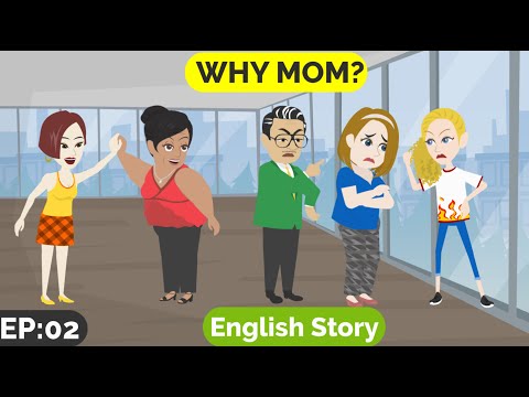 ❤️Why Mom Part 2 | Animated stories | English Story | English Conversation | Window English