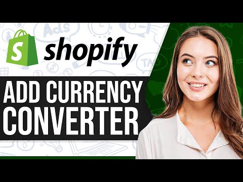 How To Add Currency Converter In Shopify 2025 (Step-By-Step)