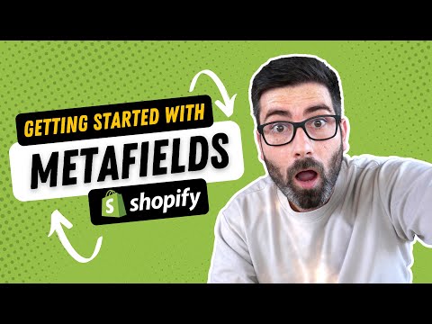 Getting started with Shopify Metafields