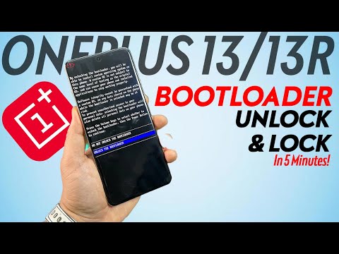 OnePlus 13 Bootloader Unlock/Lock in 5 Min – A Lesson for Xiaomi!