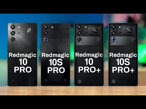 Redmagic 10 Pro Vs Redmagic 10s Pro Vs Redmagic 10 Pro+ Vs Redmagic 10s Pro+
