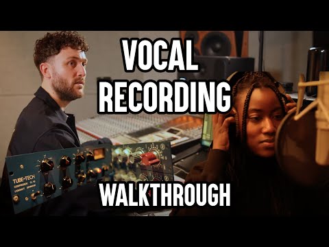 Recording VOCALS from start to finish