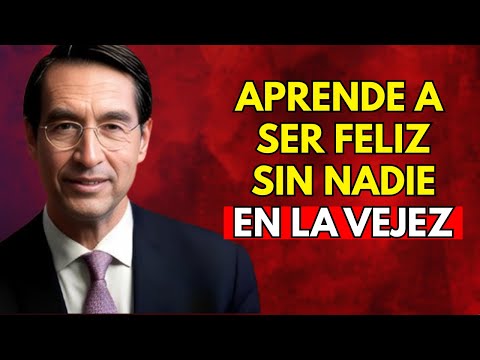10 Claves para Ser Feliz y Autónomo en la Vejez, Sin Necesitar a NADIE | Mario Alonso Puig