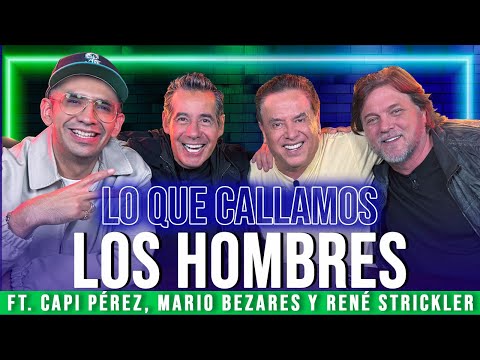 HOMBRES Y DINERO: LO QUE NADIE DICE | Capi Pérez, Mario Bezares y René Strickler