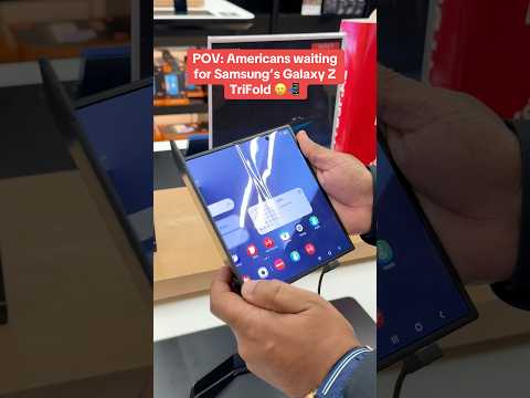 Samsung’s First TriFold Isn’t Available Until Q1 2026