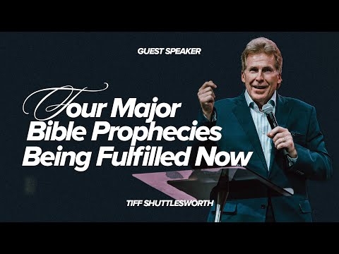 Four Major Bible Prophecies Being Fulfilled Right Now | Evangelist Tiff Shuttlesworth