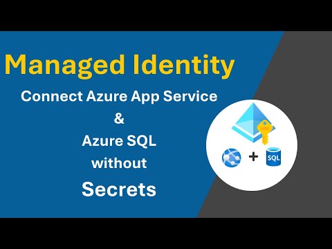 Connect ASP.NET Core to Azure SQL with Managed Identity (NO SECRETS!) via Azure App Service