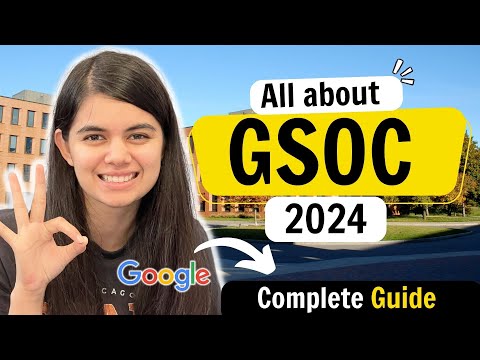 GSoC 2024 Roadmap | Google Summer of Code | Complete Guide