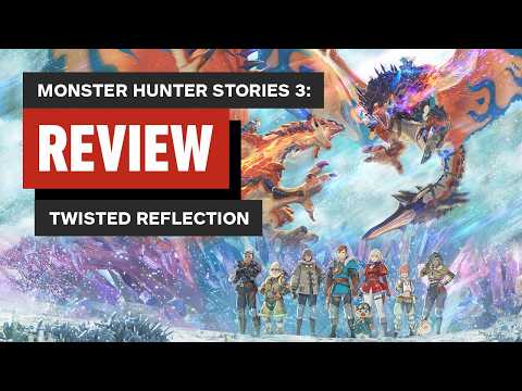 Monster Hunter Stories 3: Twisted Reflection Review