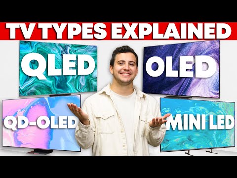 Every TV Type Explained - OLED, QD-OLED, LED, QLED, Mini LED, and More!