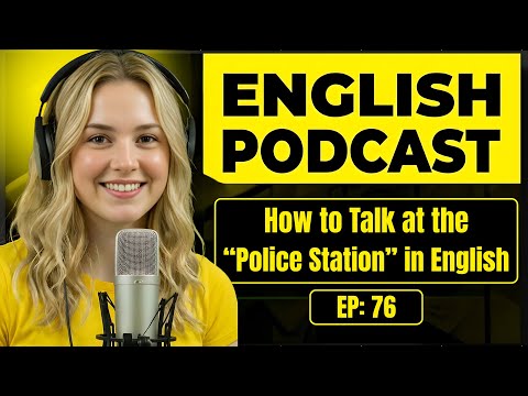 100 Essential Phrases & How to Talk at the Police Station in English | English Conversation Practice