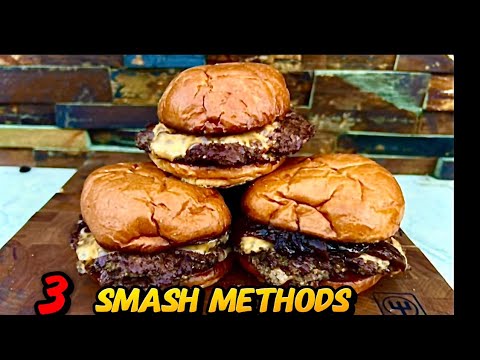 Smash It Your Way — 3 Burger Methods Tested