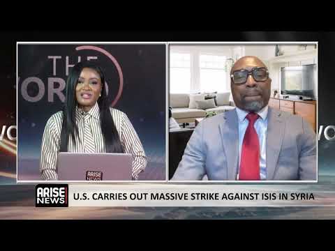 U.S Carries Out Massive Strike Against Isis in Syria -Odunze