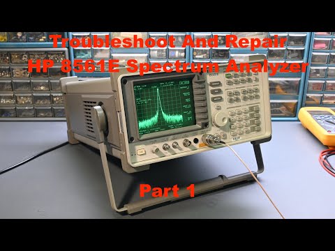 Troubleshoot And Repair HP 8561E Spectrum Analyzer - Part 1