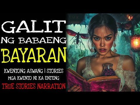 GALIT NG BABAENG BAYARAN | Kulam True Story