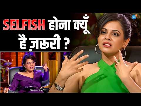थोड़ा Selfish होने में कोई Problem नहीं - Namita Thapar | Shark Tank Special | Josh Talks Hindi
