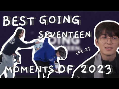 Best Going Seventeen Moments (2023)