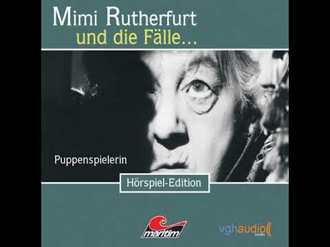 Mimi Rutherfurt - Folge 3: Puppenspielerin (Komplettes Hörspiel)