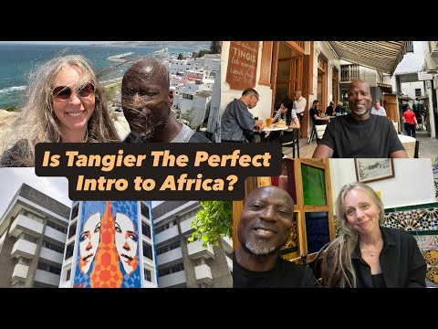 Is Tangier The Perfect Intro to Africa?