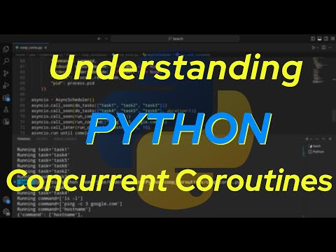 Understanding Python: Concurrent Coroutines