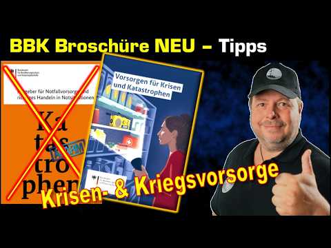 BBK Neue Katastrophenschutzbroschüre - Kriegsvorbereitung inkl.