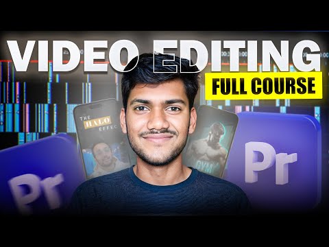 Complete Premiere Pro Crash Course In Hindi | Complete Video Editing Course 2025