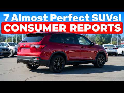 7 Almost Perfect SUVs According to Consumer Reports