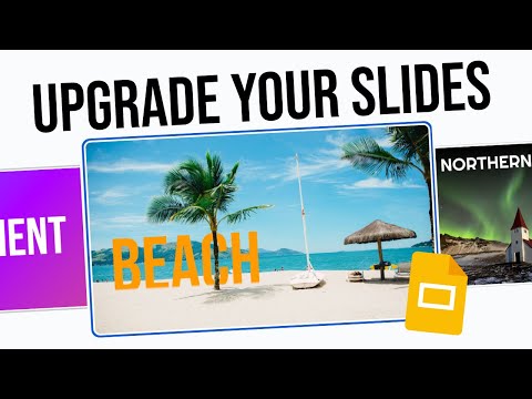 3 Google Slides Design Tricks To Upgrade Your Slides