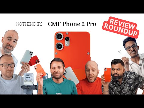 CMF Phone 2 Pro Review Roundup - Shockingly Good Budget Phone (ft Mrwhosetheboss, TechSpurt & more)