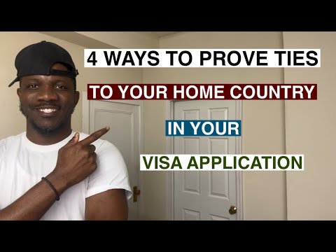 Four Ways to Prove Ties to Your Home Country in Your Visa Application