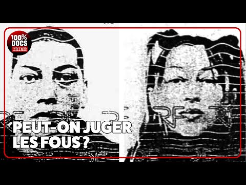 Peut-on juger les fous ?