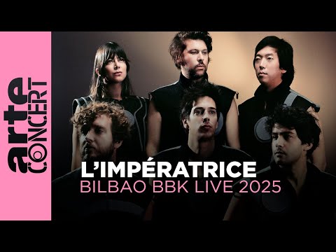 L'Impératrice, live at Bilbao BBK Live 2025 – ARTE Concert