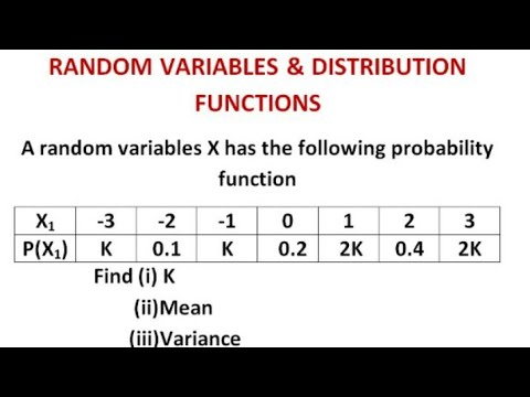 Random Variables & Distribution Functions-To find mean n Variance