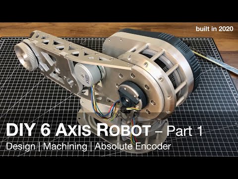 Building a 6 Axis Robot Arm from Scratch — 1