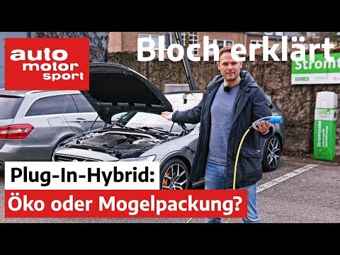Eco-friendly or rip-off? 7 questions about the plug-in hybrid - Bloch explains #86 | auto motor &...