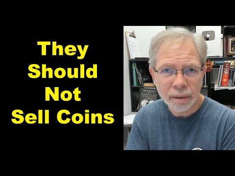 Two Types Of People Who Should NOT Be Allowed To Sell Coins