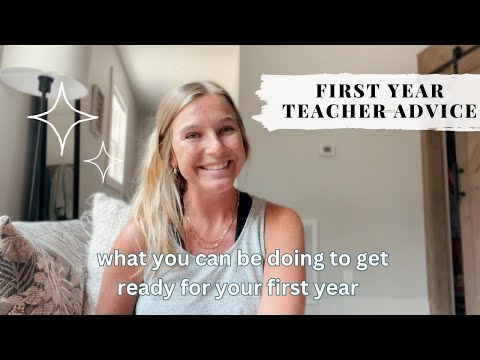 FIRST YEAR TEACHERS: What you can do over summer & some tips!