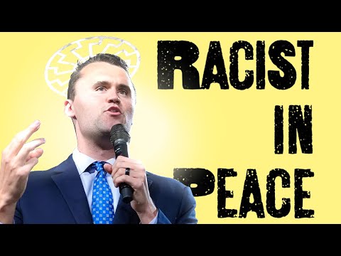 Charlie Kirk WAS Racist