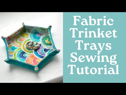 Fabric Trinket Trays - Easy Sewing Project, Beginner Friendly 💖