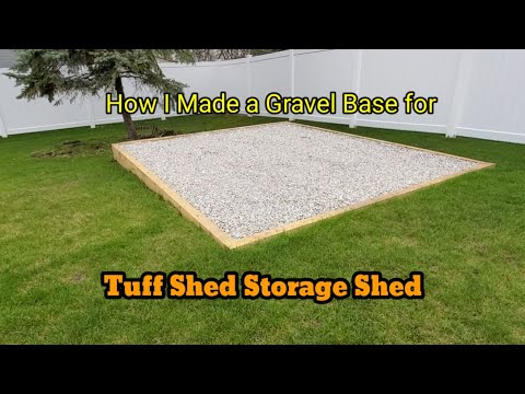 How I Made a Gravel Base for Tuff Shed Storage Shed