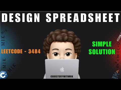 Design Spreadsheet | Simple Simulation | Leetcode 3484 | codestorywithMIK