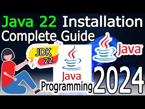 How to Install Java 22 on Windows 10/11 [ 2024 Update ] JAVA_HOME, JDK installation Complete Guide