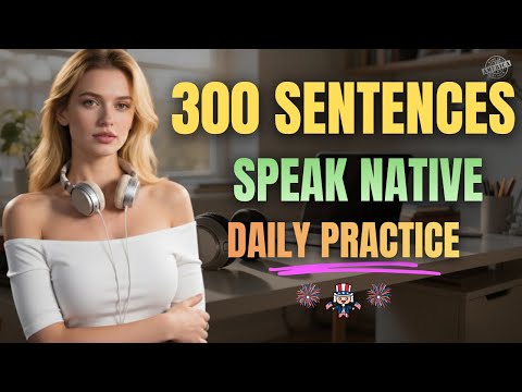 300 Powerful English Sentences for Daily Communication | Speak Like Native