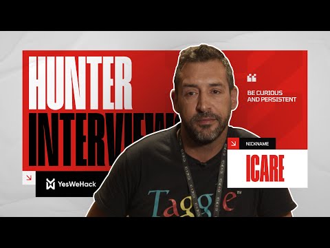 YesWeHack Hunter Interviews – #3 Icare: “Be curious and persistent”