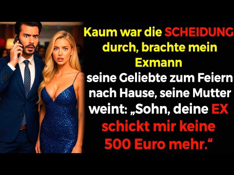 Frisch geschieden💔 EX feiert mit Geliebter🥳 Mutter weint am Telefon😭 "Sohn, deine Ex..."