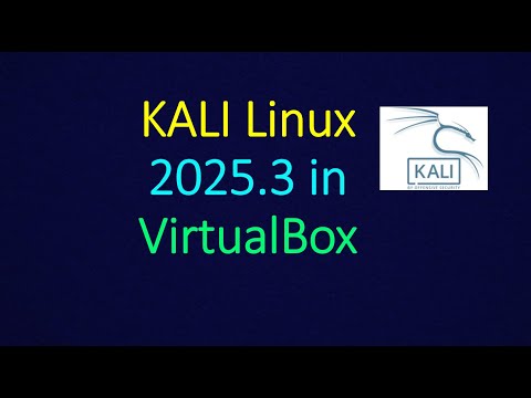 How to Install Kali Linux 2025 in VirtualBox | Kali Linux 2025.3 2025/2026
